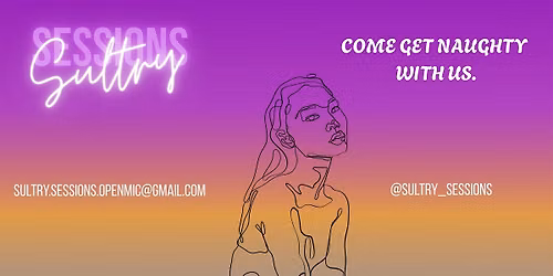 Sultry Sessions: Self Love