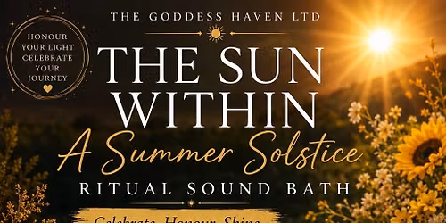 The Sun Within - A Summer Solstice Ritual Sound Bath