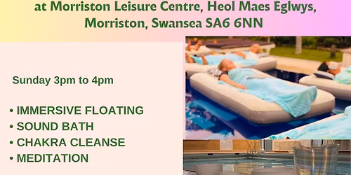 Floating Sound Bath at Morriston Leisure Centre
