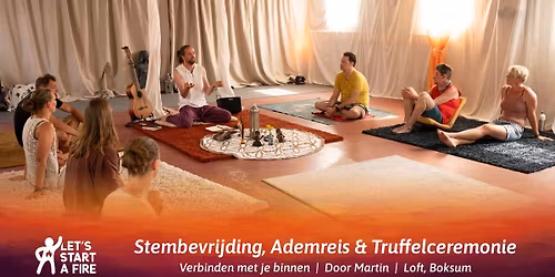 Dagretreat: Stembevrijding, Ademreis & Truffelceremonie