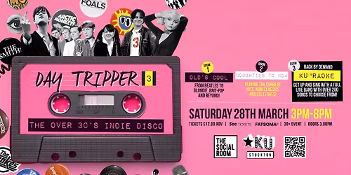 Day Tripper - The Over 30s Indie Disco
