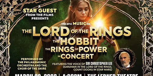 The Music of Lord of the Rings and The Hobbit In Concert at Rialto Theater Tacoma