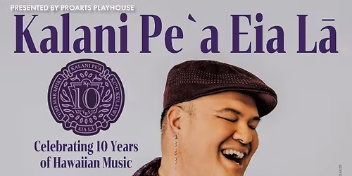 Kalani Pea at Hawaii Theatre Center