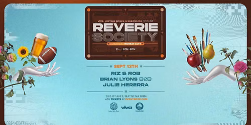 Reverie Society : Sunday 9\/13\/26 - Riz & Rob, Brian Lyons, Julie Herrera