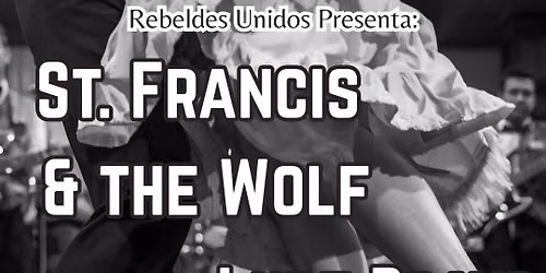 St. Francis & the Wolf/Lupe Bravo/Imparcial