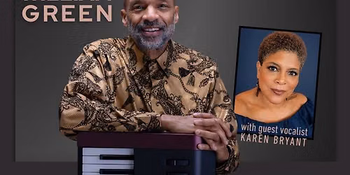 William Green Presents the Music of Joe Sample, with guest Karen Bryant