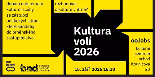 KULTURA VOL\u00cd 2026 p\u0159edvolebn\u00ed debata s kandid\u00e1ty do brn\u011bnsk\u00e9ho zastupitelstva