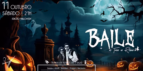 Baile de Todos os Ritmos - Out/2025 - EDIÇÃO HALLOWEEN