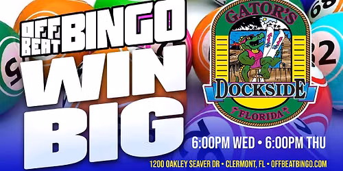 OFF BEAT BINGO AT GATORS DOCKSIDE (Clermont)