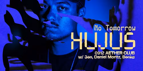 NO TOMORROW: HUJUS, 3en, Daniel Moritz, Benke