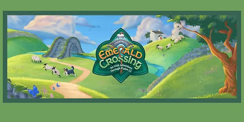 Heritage Church Vacation Bible School - Emerald Crossing!