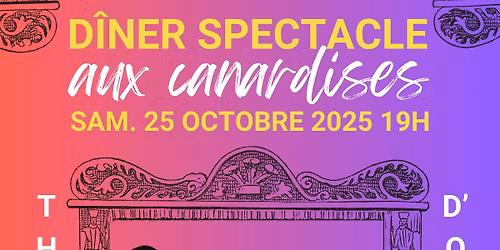 D\u00eener spectacle canardisiaque