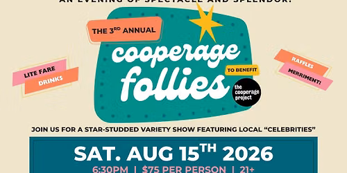 The 3rd Annual Cooperage Follies!