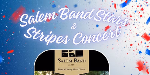 Salem Band Stars & Stripes Concert