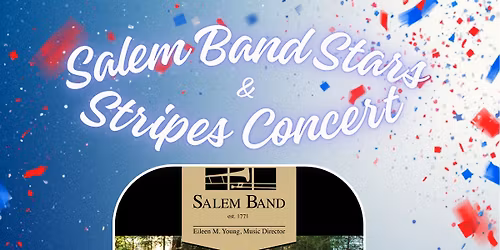 Salem Band Stars & Stripes Concert