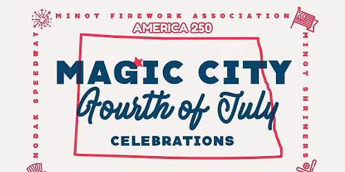 Fourth of July Celebrations in Minot