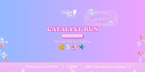 Catalyst Run: Y2K Edition