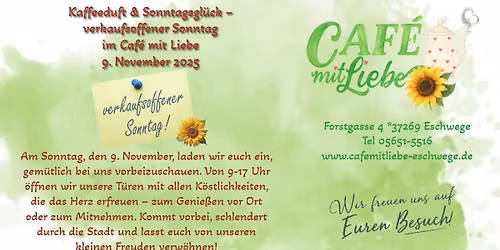 Kaffeeduft & Sonntagsgl\u00fcck \u2013 verkaufsoffener Sonntag im Caf\u00e9 mit Liebe