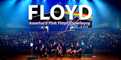 Floyd Live: America's Pink Floyd Experience