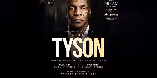 An Experience With Mike Tyson (Night 1)