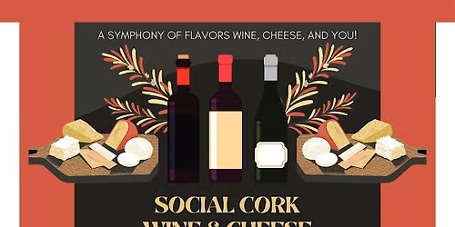 SOCIAL CORK WINE & CHEESE FESTIVAL