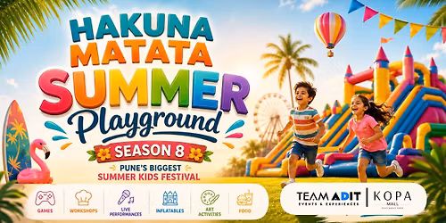 Hakuna Matata 8.0 - Summer Playground