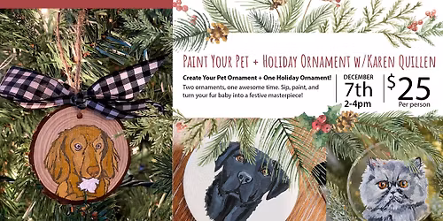 Paint Your Pet + Holiday Ornament w\/Karen Quillen