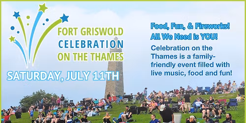 Fort Griswold Celebration on the Thames 2026