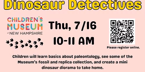 Children's Museum of NH: Dinosaur Detectives @ Seabrook Library