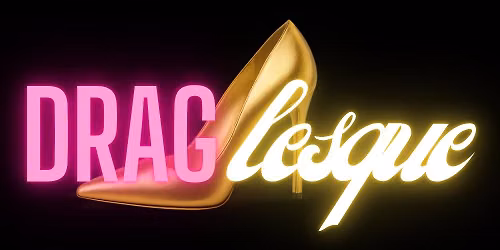 DRAGLESQUE
