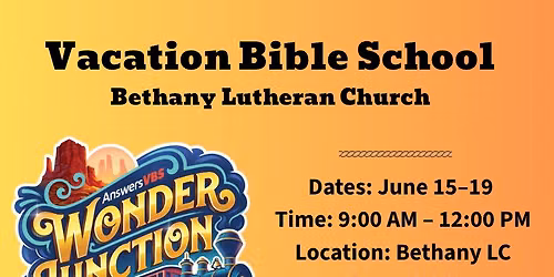 Vacation Bible School - Wonder Junction