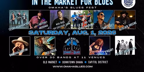 In the Market for Blues 2026 - Omaha's Blues Fest