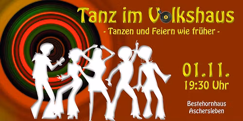 Tanz im Volkshaus | 01.11.