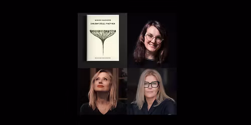 Premiera: Marlen Haushofer "Zabijemy Stell\u0119\/Pi\u0105ty rok", Grali\u0144ska, Sobolewska, Dworczyk, REJESTRACJA