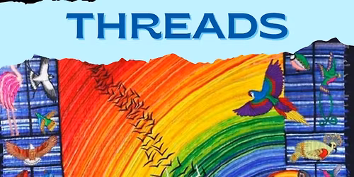 Exhibition: Threads - Tapestry Exhibition