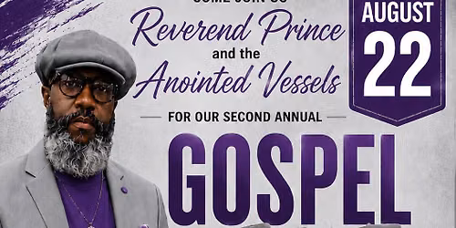 Rev Dennis Prince & Anointed Vessels 2nd Annual Concert