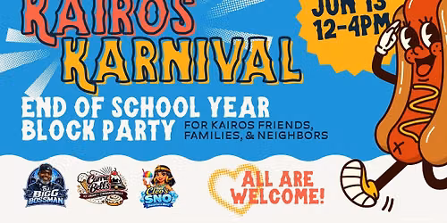 Kairos Karnival - School Year Celebration