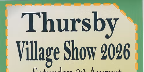 Thursby Village Show 2026