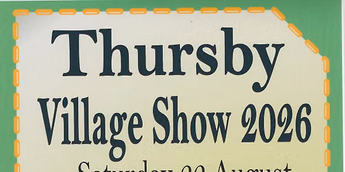 Thursby Village Show 2026