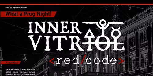 What a Prog Night! INNER VITRIOL & Red Code live @ piazza Verdi
