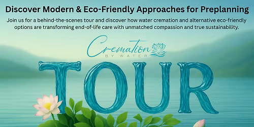 Explore Water Cremation and Eco-Friendly Preplanning for End-Of-Life Care