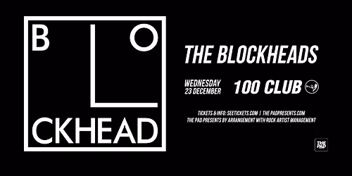 THE BLOCKHEADS - THE 100 CLUB - LONDON - WEDS 23rd DECEMBER