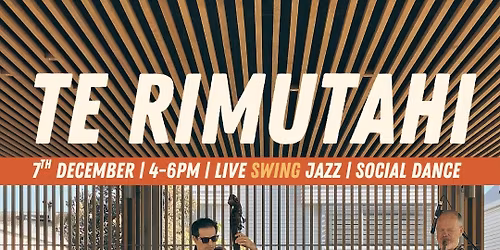 Live Swing Jazz & Social Dance | Te Rimutahi