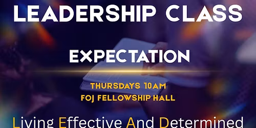 Leadership Class - Expectation