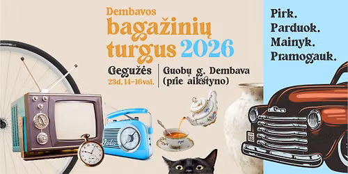 Dembavos baga\u017eini\u0173 turgus 2026