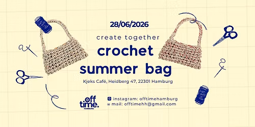 DIY Event Hamburg | Crochet Summer Bag | create together by offtime