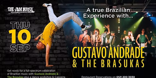 A True Brazilian Experience with Gustavo Andrade & The Brasukas