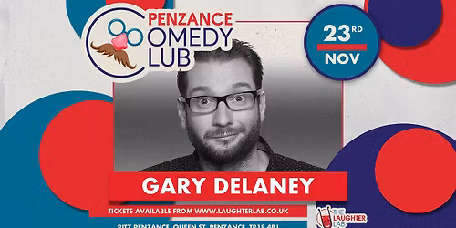 Gary Delaney | Penzance Comedy Club - Ritz Penzance