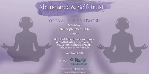 Abundance & Self-Trust: Yoga & 9D Breathwork