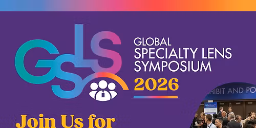Global Specialty Lens Symposium 2026